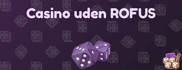 Casino Uden For Rufus En Guide til Spiloplevelse